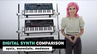 Digital Synth Comparison - opsix, wavestate, modwave