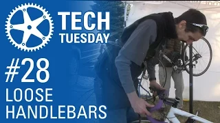 Tech Tuesday #28: Loose Handlebars