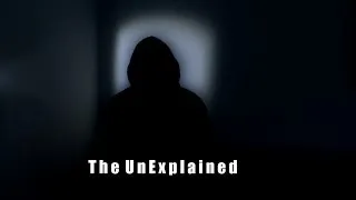 The UnExplained (Official Trailer)