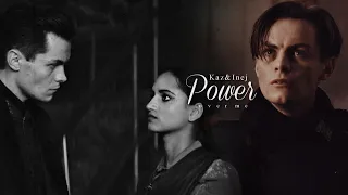 Kaz & Inej | You Got Power Over Me
