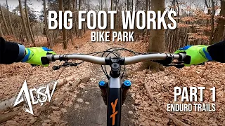 BigFoot Works Bike Park - Enduro Trails (part 1)