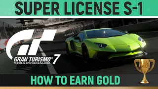 Gran Turismo 7 - Super License S-1 🏆 How to Earn Gold - Guide