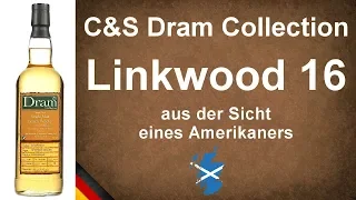 C&S Dram Collection Linkwood 16 Jahre alt Single Malt Scotch Whisky Verkostung #1219 von WhiskyJason