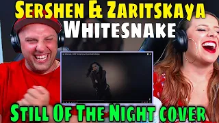 REACTION TO Whitesnake - Still Of The Night (cover by Sershen & Zaritskaya) 627 | THE WOLF HUNTERZ