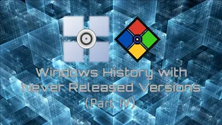 Windows History with Never Released Versions (Future Part 3, YET ANOTHER REFIXED)