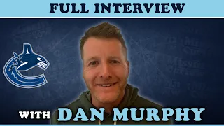 Canucks Tough Start | Ep. 125 - Interview with Dan Murphy