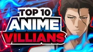 Top 10 Anime Villains