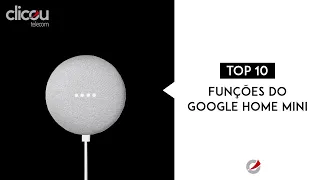 Top 10 Funções Google Home / Google Nest