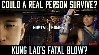 Could A Real Person Survive: KUNG LAO'S Kameo Fatal Blow? (MK1)