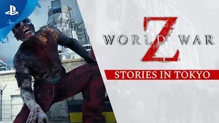 World War Z - Stories in Tokyo | PS4