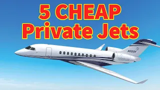 Top 5 CHEAP Private Jets!