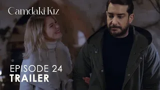 Camdaki Kız Episode 24 Trailer 2