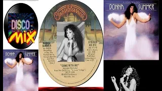 Donna Summer - Come With Me (Dance 70 Retrò) Disco Mix VP Dj Duck