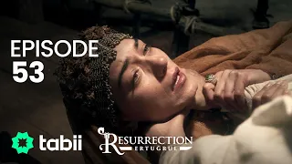 Resurrection: Ertuğrul | Episode 53