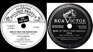 TAMARA HAYES with The Ramblers - Mama He Treats Your Daughter Mean (1953)