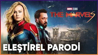 THE MARVELS - ELEŞTİREL PARODİ