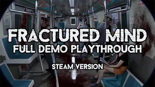 Fractured Mind | Full Playthrough of Demo with No Commentary Gameplay | Steam Version | PC