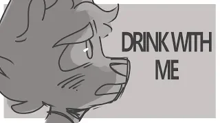 Drink With Me | LES MISERABLES / OC ANIMATIC