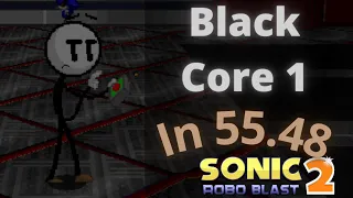 Black Core 1 In 55.48 as Henry Stickmin (PB) SRB2