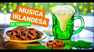 ▁ ▂ ▃ 🍺 Musica IRLANDESA de TABERNA | Canciones IRLANDESAS | Canciones CELTAS | IRISH TAVERN music