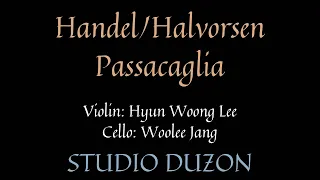 Handel/Halvorsen: Passacaglia 헨델/할보르센: 파사칼리아