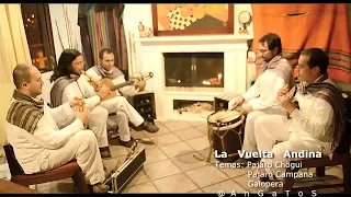 PAJARO CAMPANA - CHOGUI - GALOPERA ( GRUPO LA VUELTA )