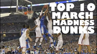 Top 10 March Madness Dunks of All Time