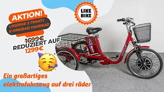 Ein großartiges Elektrofahrzeug auf drei Räder LIKEBIKE 3 TRINITY E-Fahrrad 36V 14Ah Lithium 250W