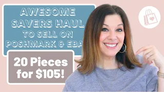 Awesome SAVERS THRIFT HAUL Make MONEY on Poshmark & Ebay! 20 Pieces for $105 Massachusetts Reseller