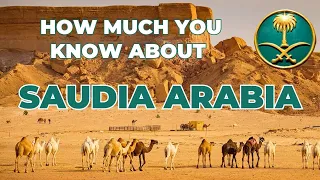 Country Quiz - Saudi Arabia