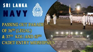 PASSING OUT PARADE OF 36TH (LEGAL) & 37TH KDU AND 63RD CADET ENTRY MIDSHIPMEN