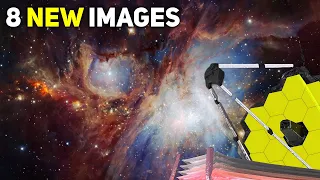 James Webb Space Telescope 8 NEW Stunning Images From Space