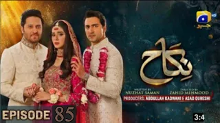 Nikah Episode 85 -[Eng Sub]- Haroon Shahid - Zainab Shabir-6th April 23-Har Pal Geo-Astore Tv Review