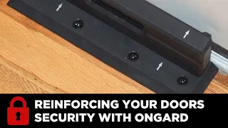 Reinforcing Your Doors Security With OnGard
