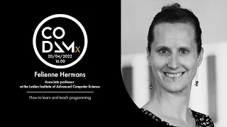 CodamX - How to learn and teach programming with Felienne