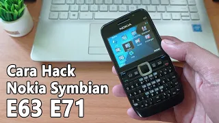 Cara Hack Nokia Symbian E63 E71 agar bisa menginstal banyak aplikasi dan game