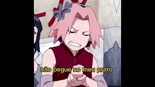 não pegue no meu prato 😡🤣🤣🤣 #naruto #hinata #sakura