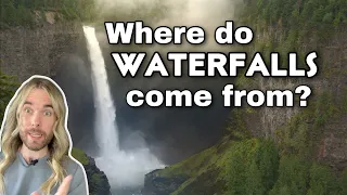 How are waterfalls formed?