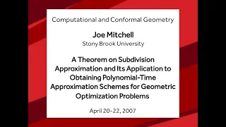 A Theorem on Subdivision Approximation - Joe Mitchell