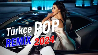 Pop Müzik 2024 Remix ✨ Türkçe Pop Hareketli Şarkılar 2024 Remix | Türkçe Pop Remix