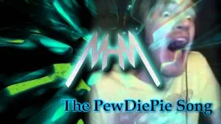 The Pewdiepie song By Dj MHM