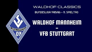 1985/86 | SV Waldhof Mannheim - VfB Stuttgart