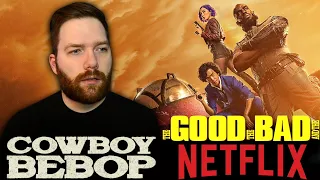 Cowboy Bebop: The Good, the Bad, and the Netflix