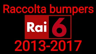 *CREAZIONE* Raccolta bumper Rai 6 (2013/2017)