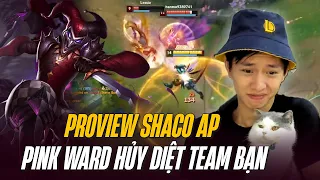 PROVIEW SHACO AP TRONG TAY CHÚA LỪA PINK WARD KHIẾN TEAM ĐỊCH TRẦM CẢM CỰC ĐỘ