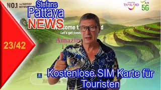 Stefans Pattaya News KW41 - Kostenlose SIM Karte für Touristen