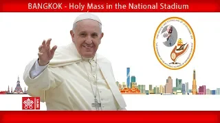 Pope Francis-Bangkok-Holy Mass  2019-11-21