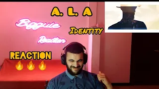 A. L .A  Identity  REACTION 🔥🔥🔥