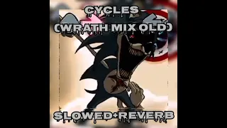 FNF vs Lord X 𝘾𝙔𝘾𝙇𝙀𝙎 (𝙒𝙍𝘼𝙏𝙃 𝙈𝙄𝙓 𝙊𝙇𝘿) Slowed + Reverb //Vs Lord X Wrath 1.7