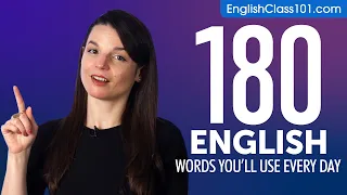 180 English Words You'll Use Every Day - Basic Vocabulary #58